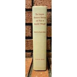 Complete Humorous Sketches and Tales of Mark Twain Hanover House Hardcover